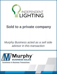 Murphy Business acted as a sell side advisor on Independent Lighting transaction